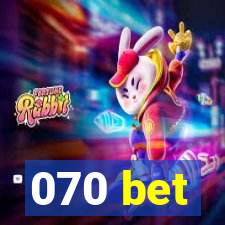 070 bet